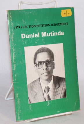 Cat.No: 179605 1979 Election Petition Judgement. Daniel Mutinda