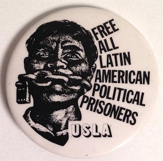 Cat.No: 180238 Free all Latin American Political Prisoners / USLA [pinback button