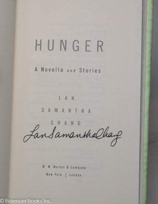 Hunger: a novella and stories
