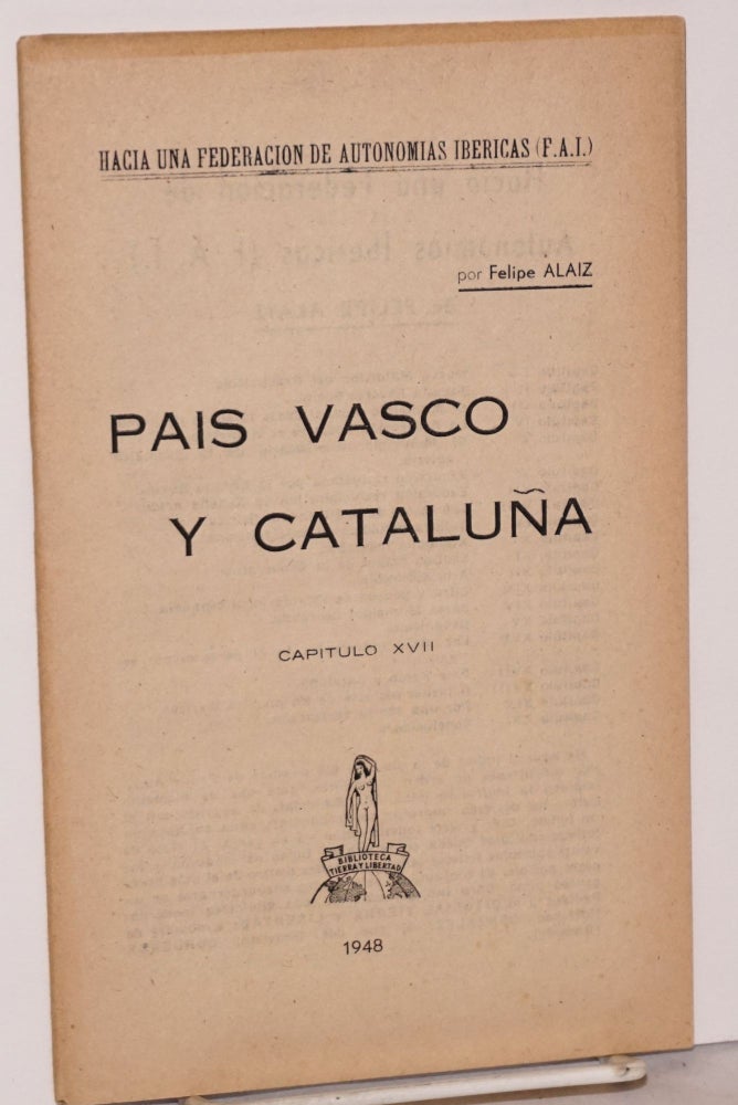 Cat.No: 180292 Pais Vasco y Cataluña. Felipe Alaiz.
