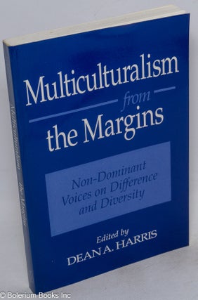 Cat.No: 180488 Multiculturalism from the Margins; Non-Dominant Voices on Difference and...