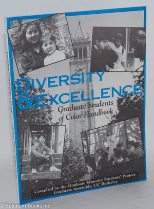 Cat.No: 180653 Diversity & excellence: graduate students of color handbook. Graduate...