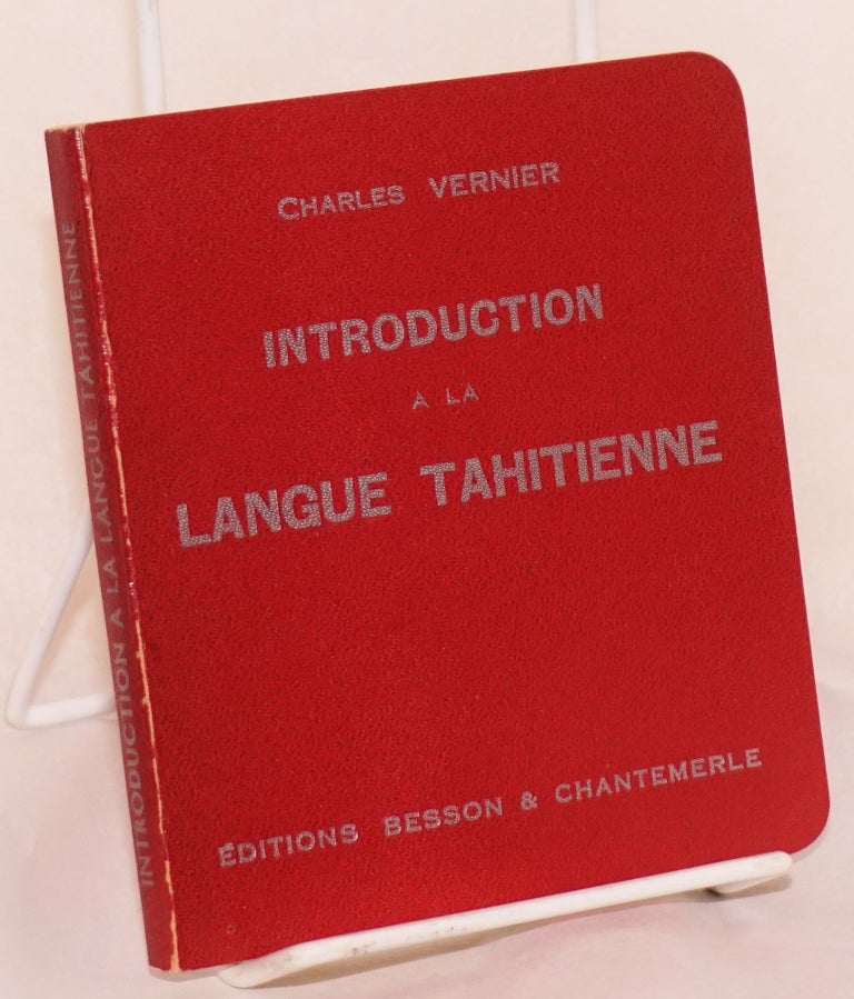 Cat.No: 180706 Introduction à la langue Tahitienne. Charles Vernier.