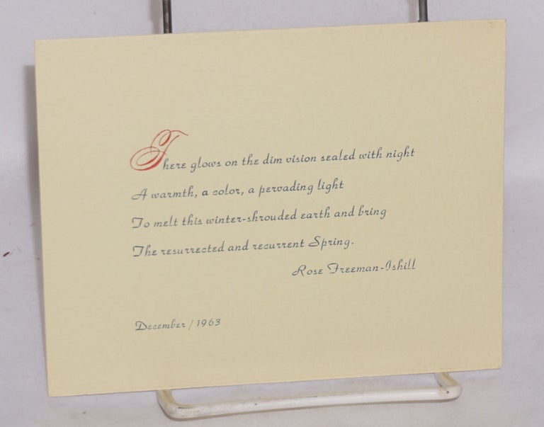 Cat.No: 180829 There Glows on the Dim Vision Sealed with Night... [poem card]. Rose Freeman-Ishill.