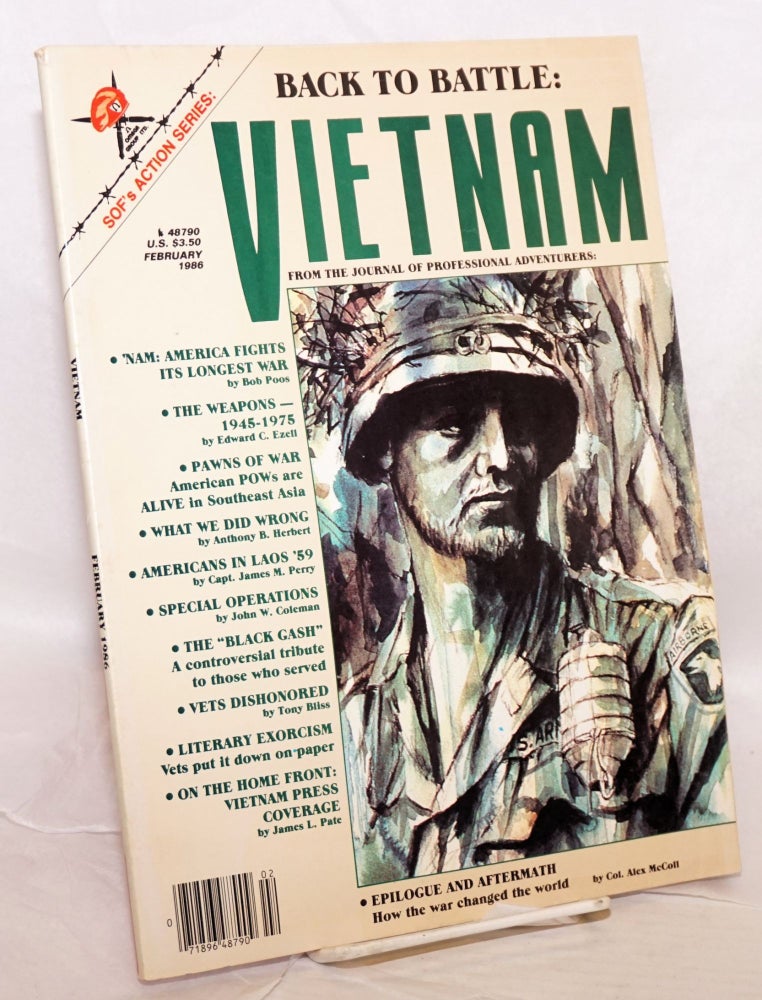 Cat.No: 181098 Soldier of Fortune's Action Series: Vietnam; volume II, issue 1, February/86. Robert K. Brown.