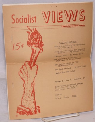 Cat.No: 181305 Socialist views. Whole no. 14 (May Day 1954). Libertarian Socialist League