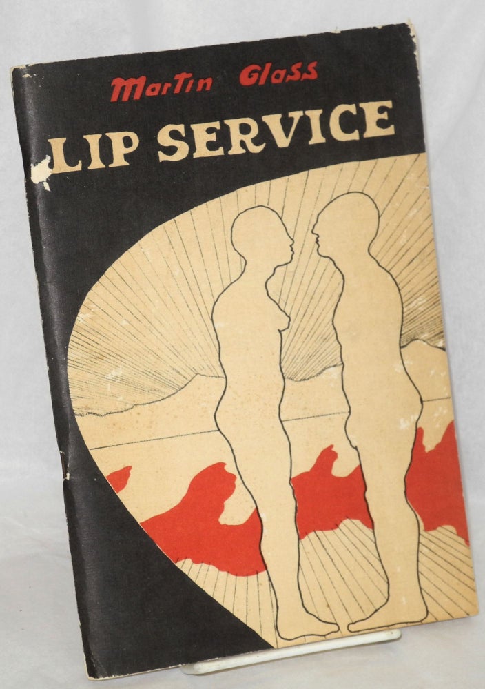 Cat.No: 181490 Lip service: A beginning. Martin Glass, cover, John Britton.