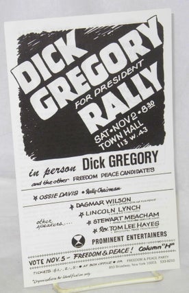 Cat.No: 181509 Dick Gregory for President Rally [leaflet]. Freedom, Peace Party