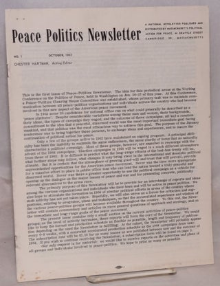 Cat.No: 181514 Peace Politics Newsletter: no. 1 (Oct. 1963). Chester Hartman