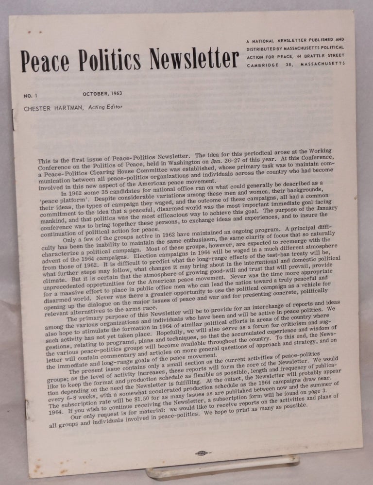Cat.No: 181514 Peace Politics Newsletter: no. 1 (Oct. 1963). Chester Hartman.