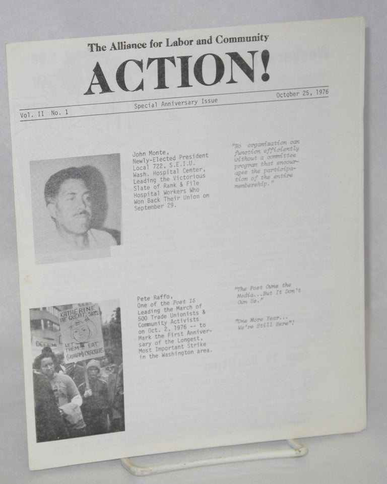 Cat.No: 181520 Action! Vol. 2, no. 1 (Oct. 25, 1976) Special anniversary issue. Alliance for Labor, Community Action.