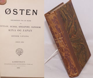 Cat.No: 181554 Osten; skildringer fra en rejse til Ceylon, Burma, Singapore, Bangkok;...