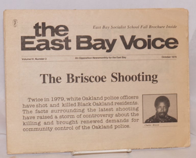 Cat.No: 181571 The East Bay Voice: an opposition newsmonthly for the East Bay. Volume IV, no. 3 (October 1979)