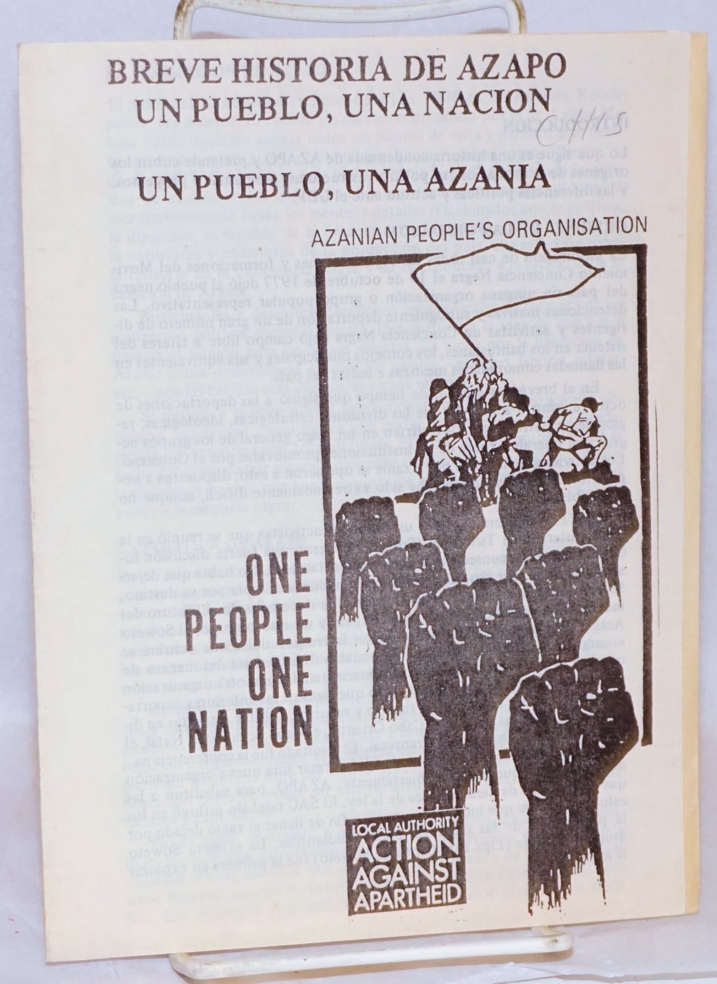 Azapo Breve historia de AZAPO. Un pueblo, una nacion; un pueblo, una Azania ...