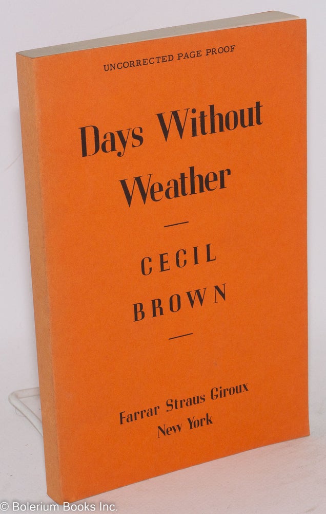 Cat.No: 181708 Days Without Weather. Cecil Brown.