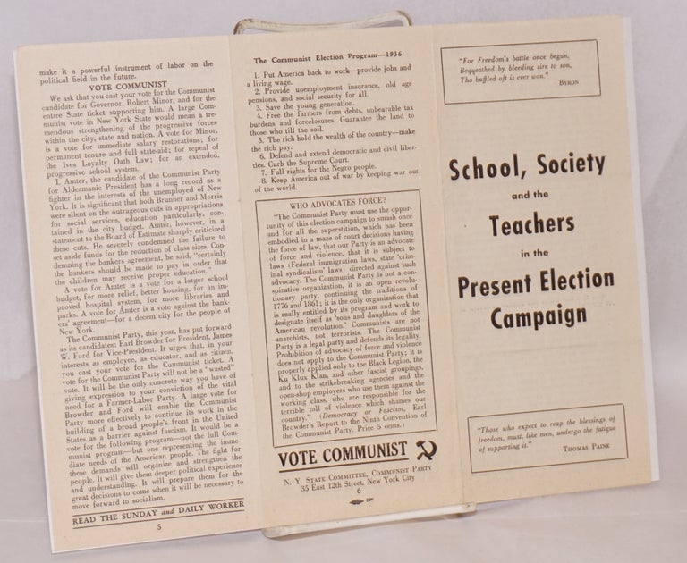 Cat.No: 181740 School, society and the teachers in the present election campaign. New York State Committee Communist Party.