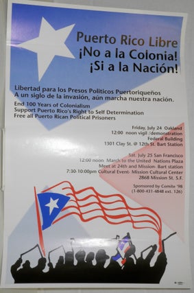 Cat.No: 181964 Puerto Rico Libre. ¡No a la Colonia! ¡Si a la Nación! [poster