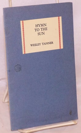 Cat.No: 182054 Hymn to the Sun. Wesley Tanner