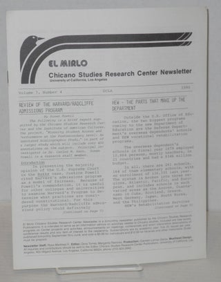 El Mirlo: Chicano Studies Research Center Newsletter, University of California, Los Angeles, vol. 7, numbers 1 and 2, (double issue) 3, 4 & 5 [5 issue run in 4 issues]