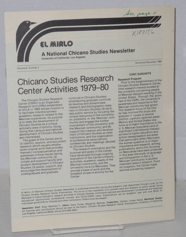 Cat.No: 182156 El Mirlo: Chicano Studies Research Center Newsletter, University of California, Los Angeles, vol. 8, #2, November-December 1980