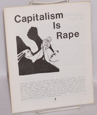 Cat.No: 182284 Capitalism is rape. Kansas City Marxist-Leninist Study Group
