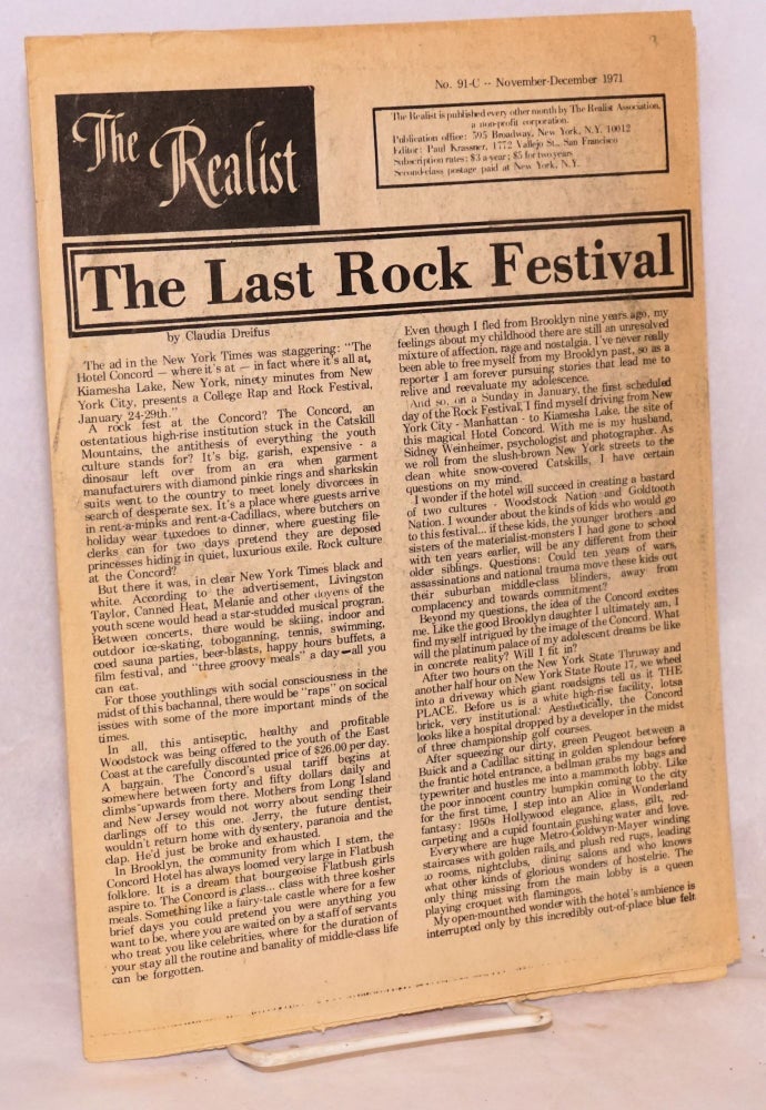 Cat.No: 182452 The realist [no.91-C] November-December 1971. The Last Rock Festival by Claudia Dreifus. Paul Krassner.