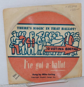 Battle Hymn of '48, I've got a ballot; Great day and The same merry go round (two 6.5 inch records)