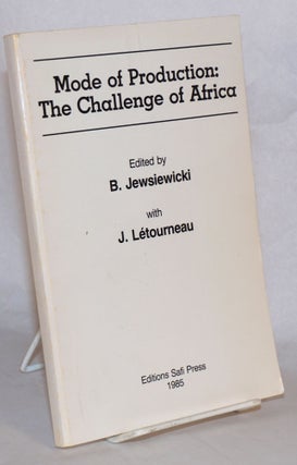 Mode of production: the challenge of Africa
