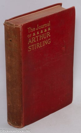 Cat.No: 182919 The journal of Arthur Stirling ("the valley of the shadow"). Revised and...