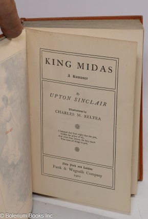 King Midas, a romance. Illustrations by Charles M. Relyea