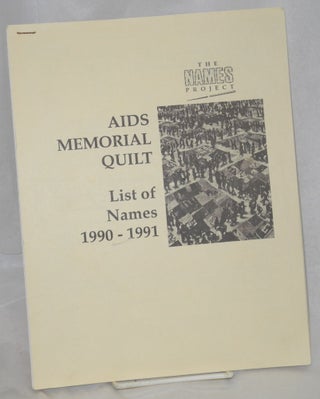 Cat.No: 183234 NAMES Project AIDS Memorial Quilt List of Names: 1990-1991