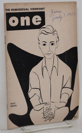 Cat.No: 183385 ONE; the homosexual magazine vol. 5, #6, June-July 1957. Ann Carll Reid,...