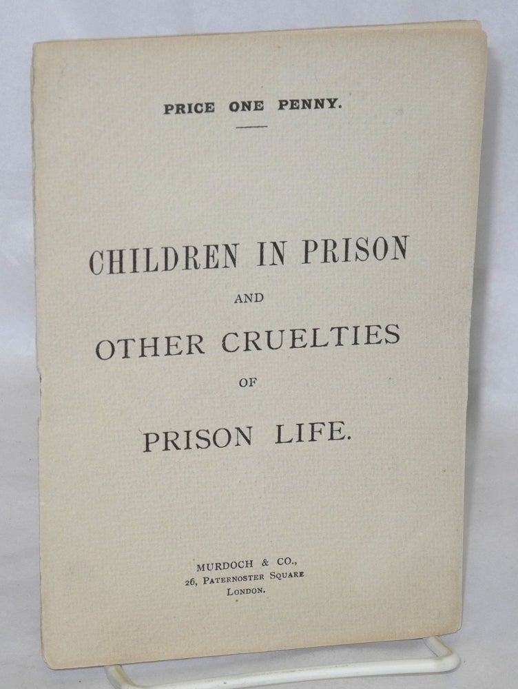Cat.No: 183426 Children in Prison and other cruelties of prison life. Oscar Wilde.