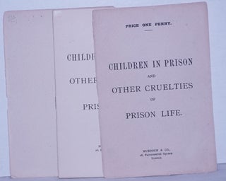 Children in Prison and other cruelties of prison life