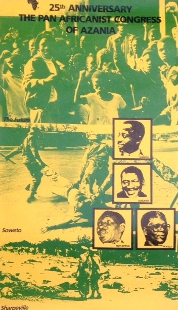 Cat.No: 183435 25th Anniversary: the Pan African Congress of Azania [poster]. Pan African Congress of Azania.