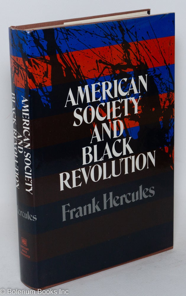 Cat.No: 18351 American society and black revolution. Frank Hercules.