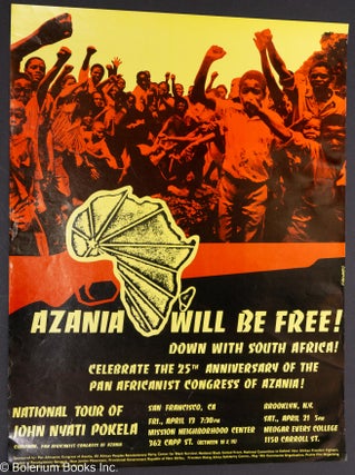 Cat.No: 183558 Azania will be free! Down with South Africa! Celebrate the 25th...