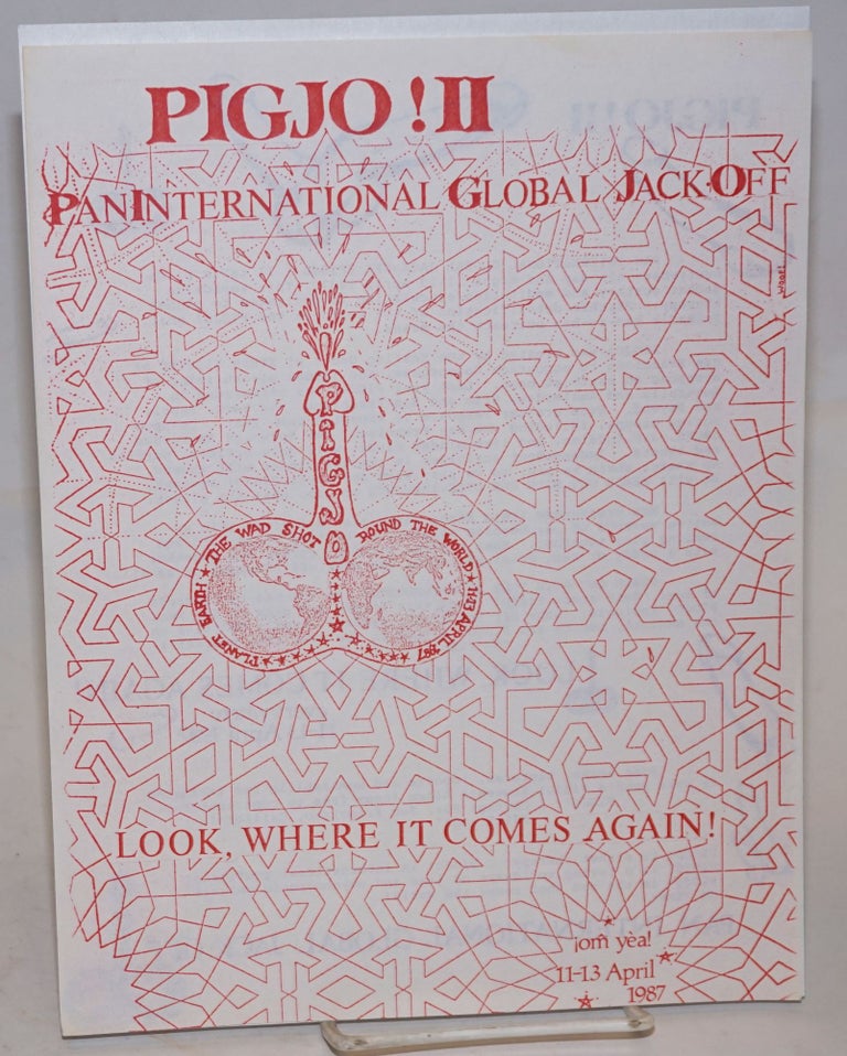 Cat.No: 183645 PIGJO II: Pan International Global Jack-Off - Look, where it comes again! [handbill]