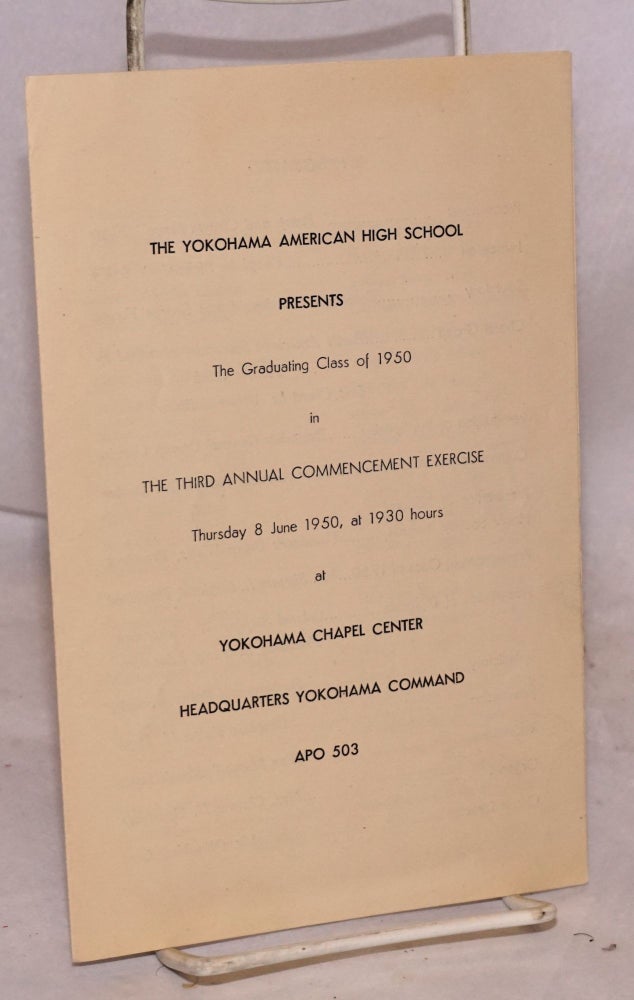 Cat.No: 183673 The Yokohama American High School Presents the Graduating Class of 1950...