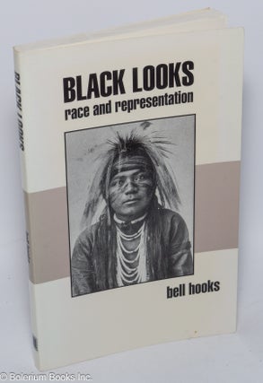 Cat.No: 18374 Black Looks: race and representation. bell hooks