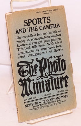 Cat.No: 183823 The photo-Miniature, Volume XIV May 1917 Number 161; Sports and the...