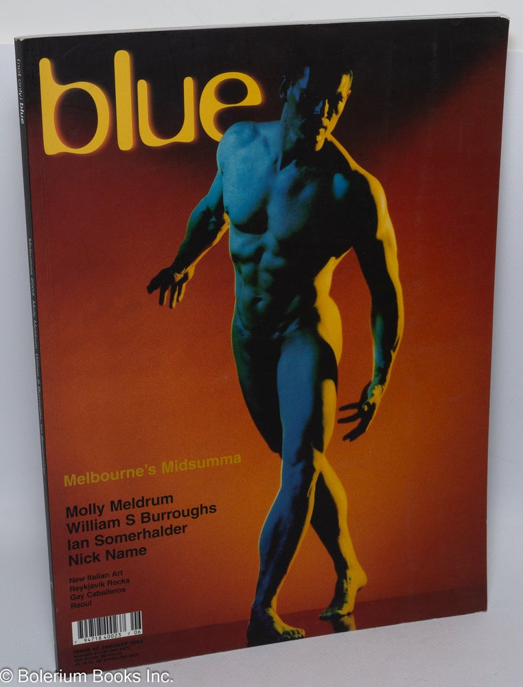 Cat.No: 183903 (not only) Blue Issue 42, January 2003. Marcello Grand, Karen-Jane Eyre, William S. Burroughs Molly Meldrum, Nick Name, photographers.
