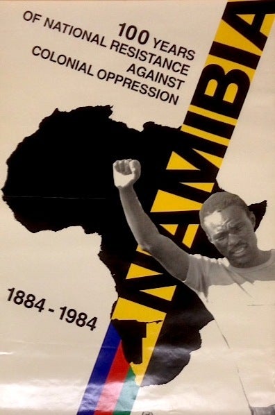 Cat.No: 183930 Namibia: 100 years national resistance against colonial oppression. 1884-1984 [poster]