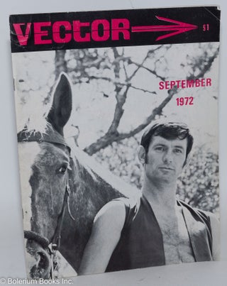 Cat.No: 184029 Vector: a voice for the homosexual community; vol. 8, #8, September 1972....