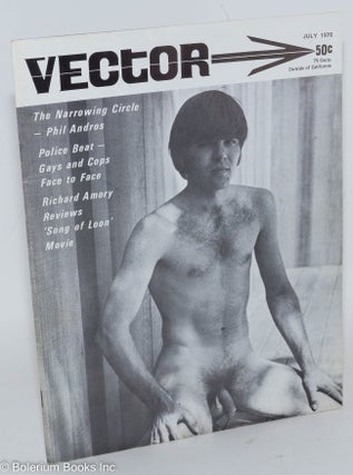 Cat.No: 184033 Vector: a voice for the homophile community; vol. 6, #7, July 1970:...