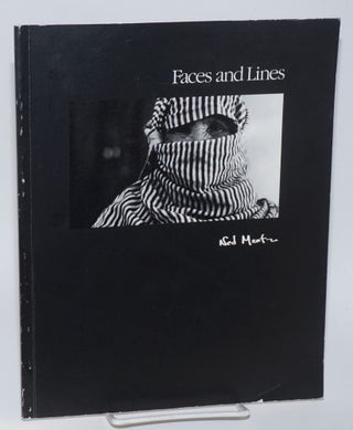 Cat.No: 184120 Faces and Lines; Photographs, Ned Martin; Introduction, Dan Brown. Ned Martin