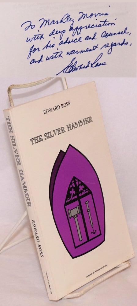 Cat.No: 184134 The silver hammer. Edward Ross.
