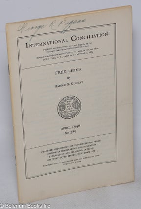[Two issues of International Conciliation with articles about China]