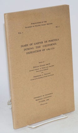 Cat.No: 18444 Diary of Gaspar de Portola during the California expedition of 1769-1770....