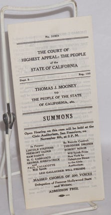 The court of highest appeal: the People of the State of California. Thomas J. Mooney to the People of the State of California, etc.: SUMMONS